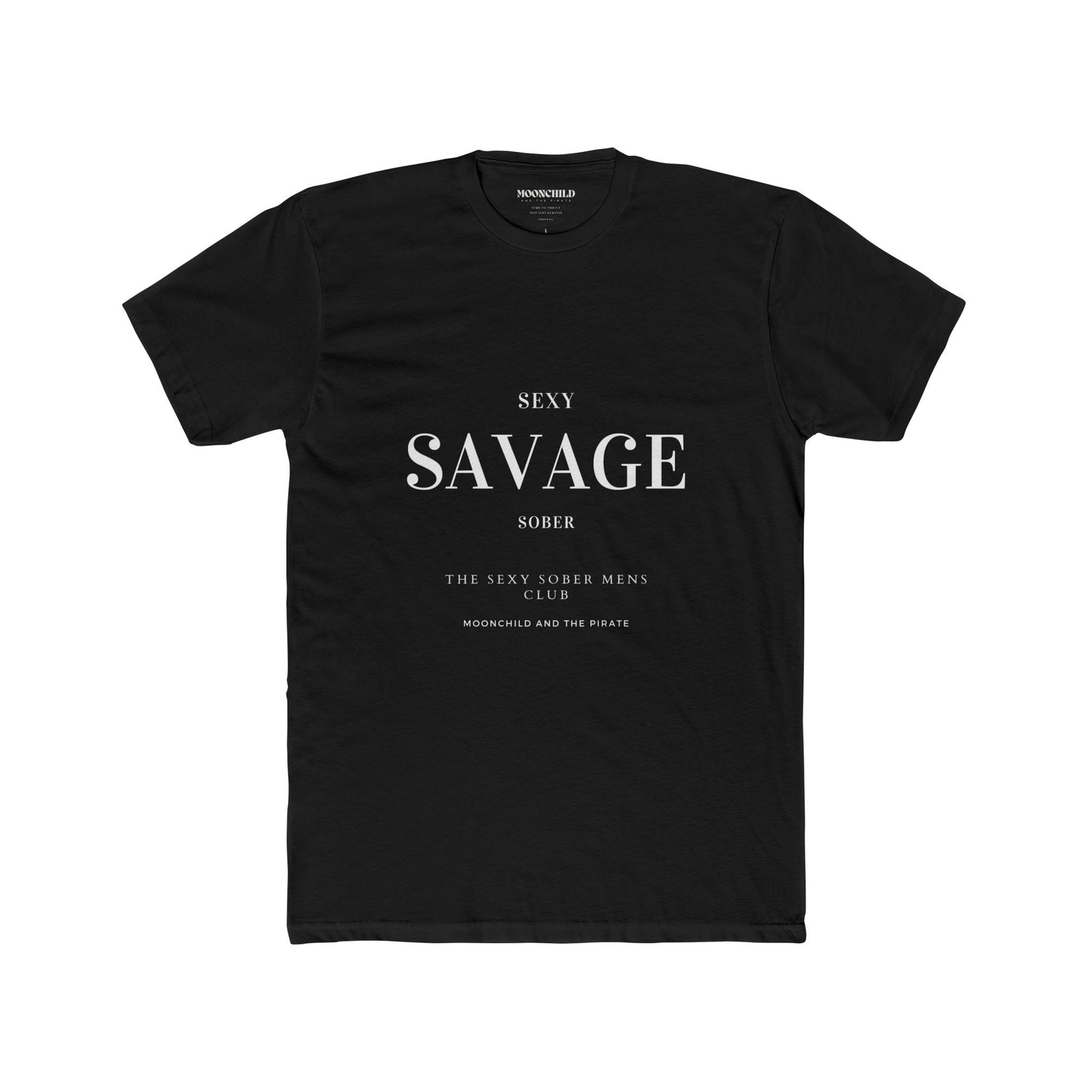 Sexy Savage Sober BLACK