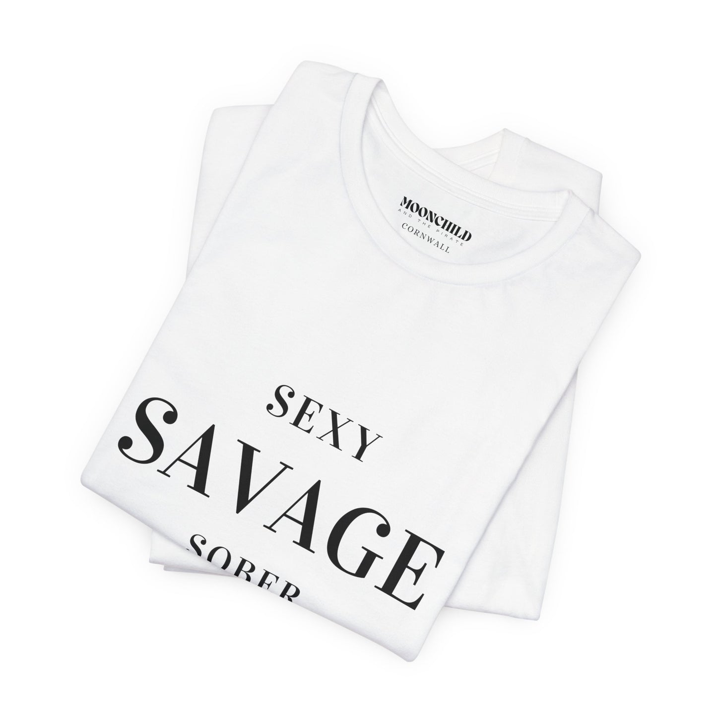 Sexy Savage Sober Mens Tee