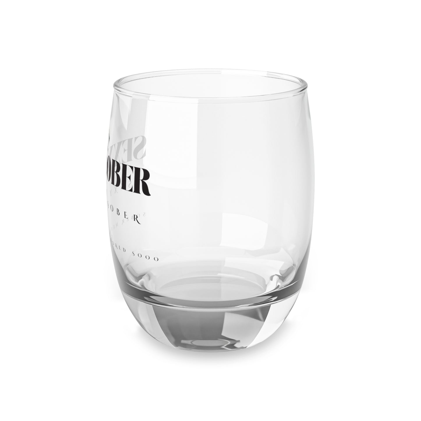 Sexy Sober Glass