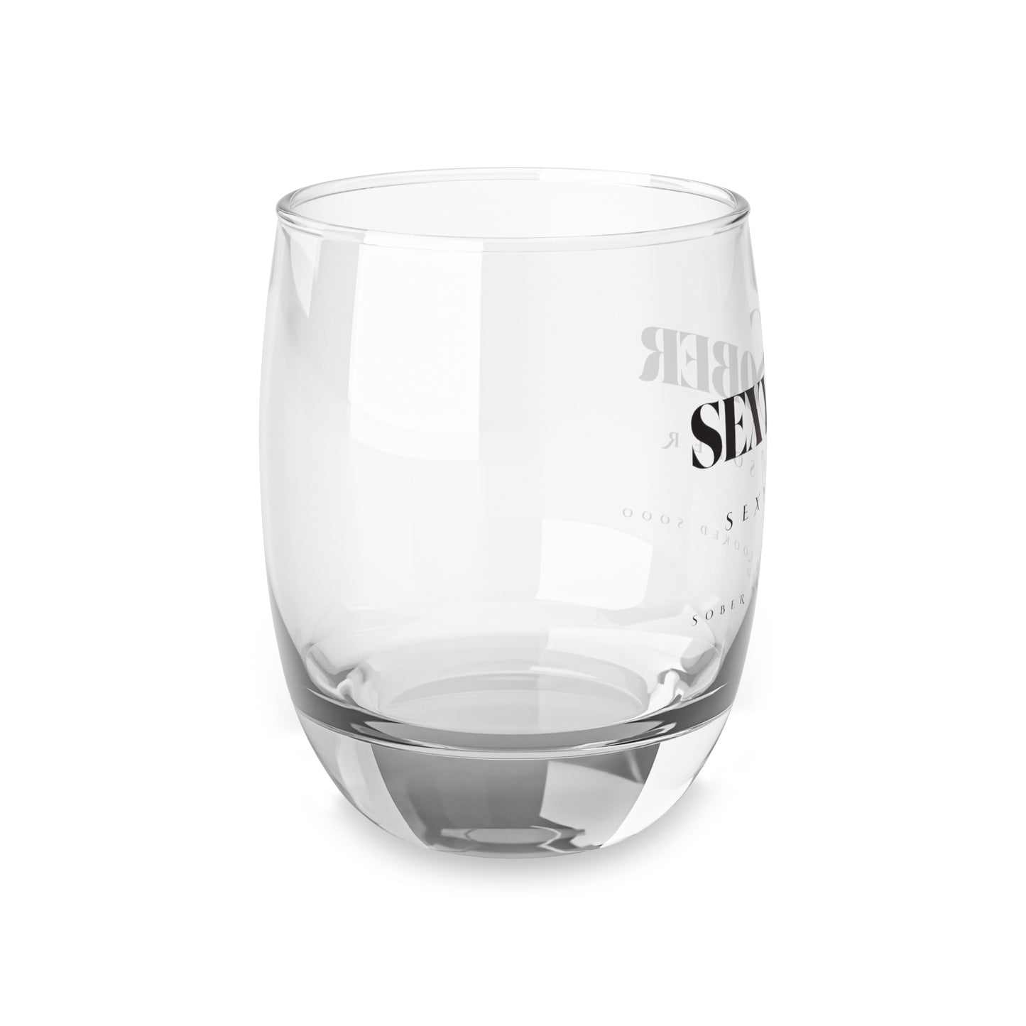 Sexy Sober Glass